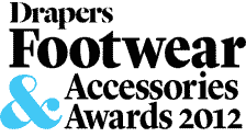 Drapers Footwear & Accessories Award: High Street Retailer of the Year 2012