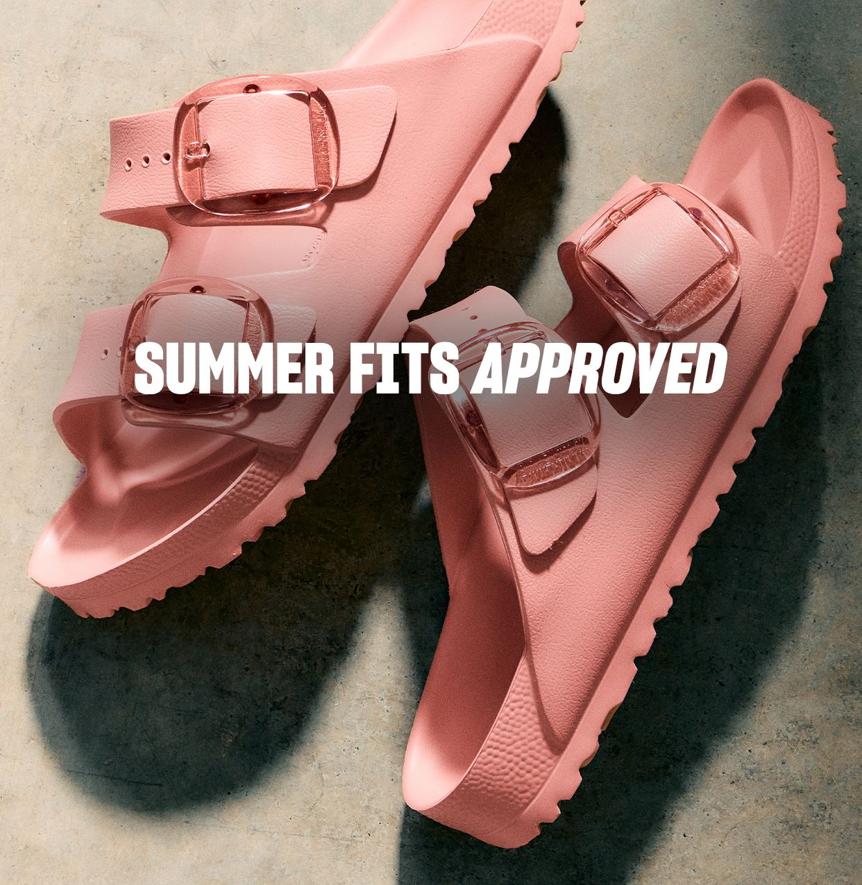 Summer Fits Approved. Shop BIRKENSTOCK